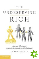 Undeserving Rich