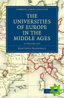 Universities of Europe in the Middle Ages 2 Volume Set in 3 Paperback Parts