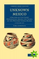 Unknown Mexico 2 Volume Paperback Set