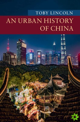 Urban History of China