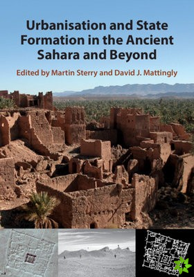 Urbanisation and State Formation in the Ancient Sahara and Beyond