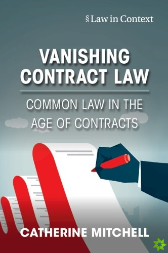 Vanishing Contract Law