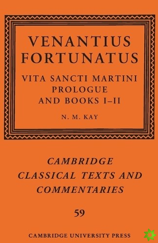 Venantius Fortunatus: Vita Sancti MartiniPrologue and Books III