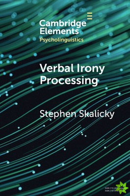 Verbal Irony Processing