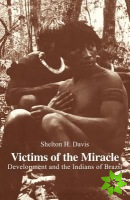 Victims of the Miracle