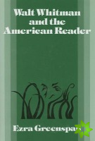 Walt Whitman and the American Reader