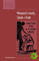 Women's Work, 18401940