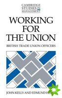 Working for the Union