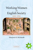 Working Women in English Society, 1300-1620