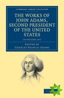 Works of John Adams, Second President of the United States 10 Volume Set