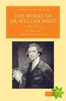 Works of Sir William Jones 13 Volume Set