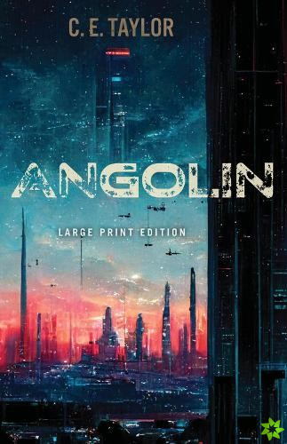 Angolin (Large Print Edition)