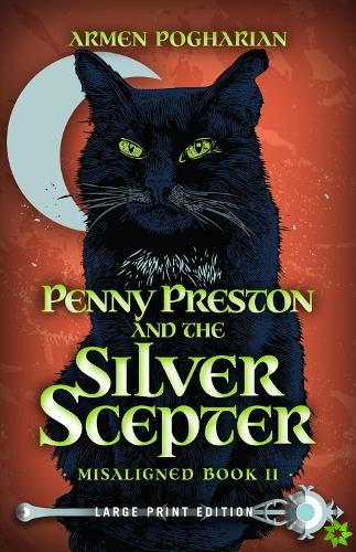 Penny Preston and the Silver Scepter