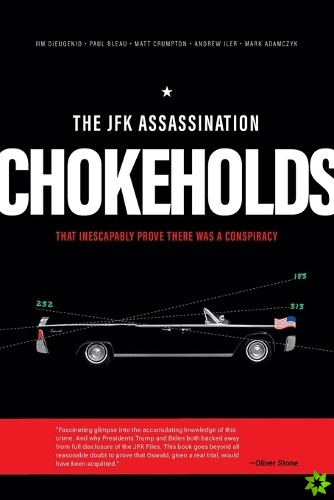 JFK Assassination Chokeholds