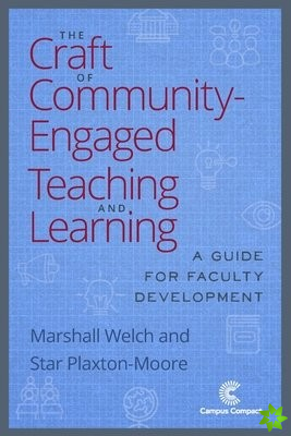 Craft of Community Engaged Teaching & Learning