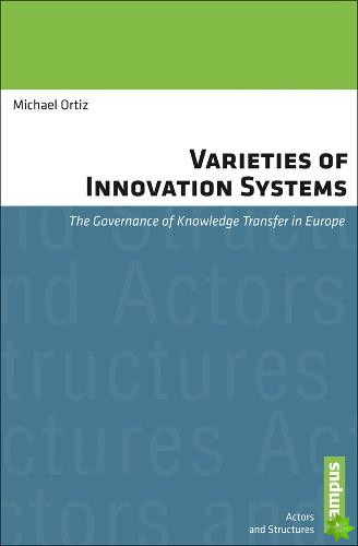 Varieties of Innovation Systems
