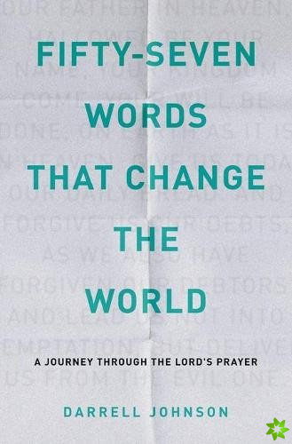Fifty-Seven Words That Change The World