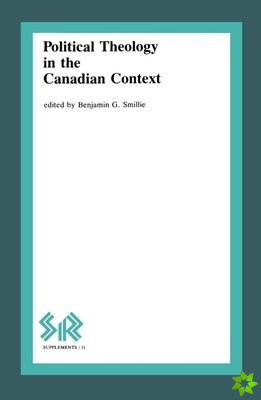 Political Theology in the Canadian Context