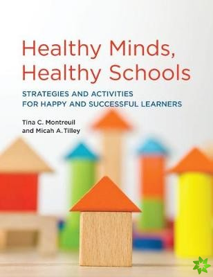 Healthy Minds, Healthy Schools