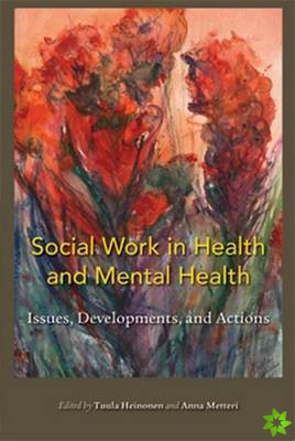 Social Work in Health and Mental Health