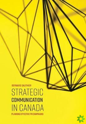 Strategic Communication in Canada