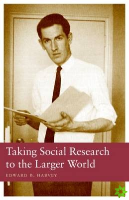 Taking Social Research to the Larger World