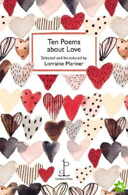 Ten Poems about Love