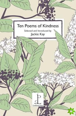 Ten Poems of Kindness: Volume One