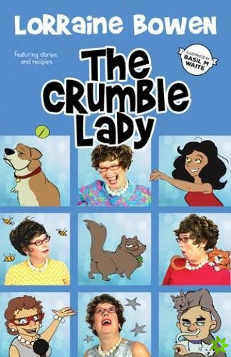 Crumble Lady, The