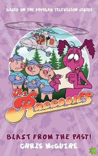 Raccoons: Blast from the Past