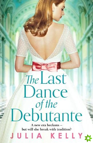 Last Dance of the Debutante