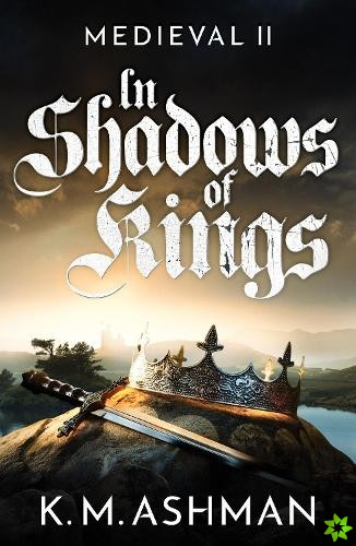 Medieval II  In Shadows of Kings