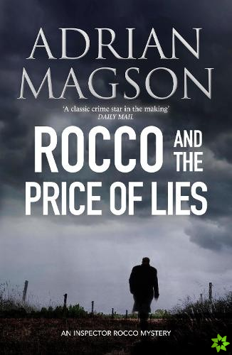 Rocco and the Price of Lies