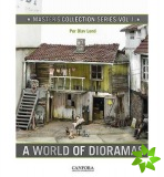 World of Dioramas: Master's Collection Series