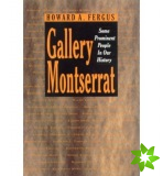 Gallery Montserrat