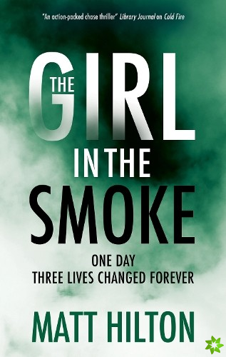Girl in the Smoke