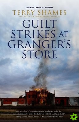 Guilt Strikes at Granger's Store
