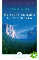 My First Summer In The Sierra
