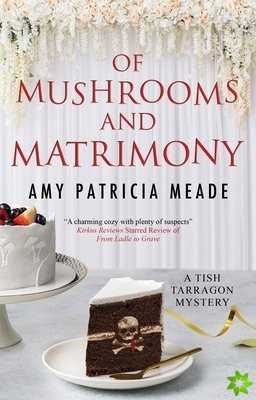 Of Mushrooms and Matrimony