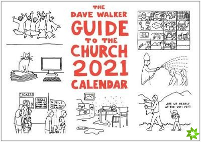 Dave Walker Guide to the Church 2021 Calendar