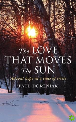 Love That Moves the Sun