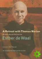 Retreat with Thomas Merton