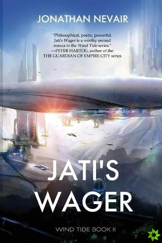 Jati's Wager (Wind Tide Book 2)