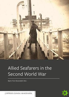 Allied Seafarers in the Second World War