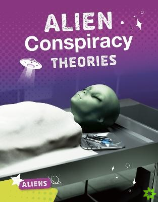 Alien Conspiracy Theories