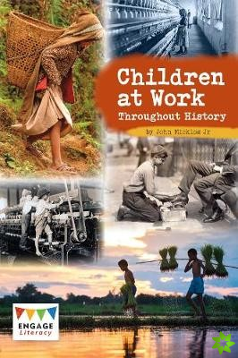 Children at Work Throughout History