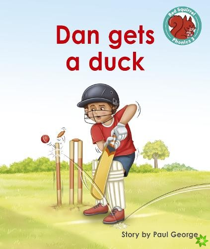 Dan gets a duck