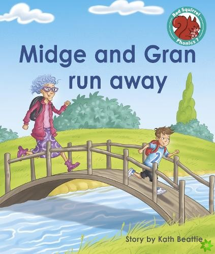 Midge and Gran run away
