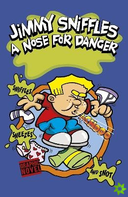 Nose for Danger