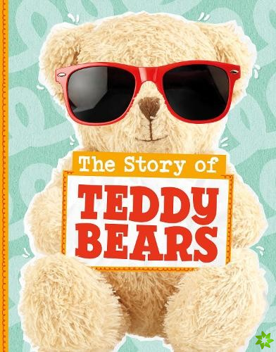Story of Teddy Bears